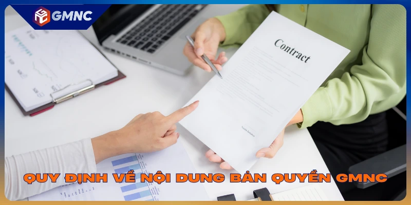 Quy định về nội dung bản quyền của GMNC