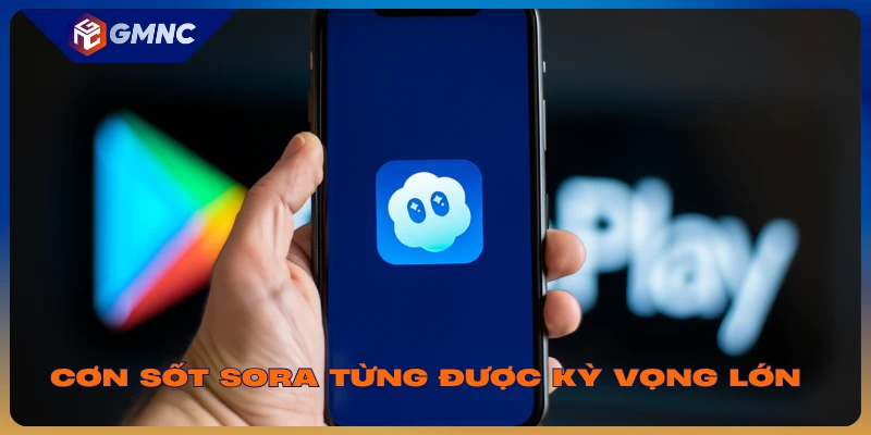 Cơn sốt Sora TỪNG được kỳ vọng lớn